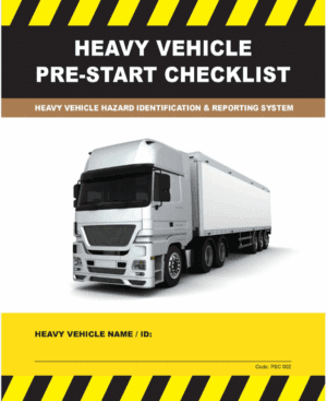 Pre-Start Checklist Book Heavy Vehicle
